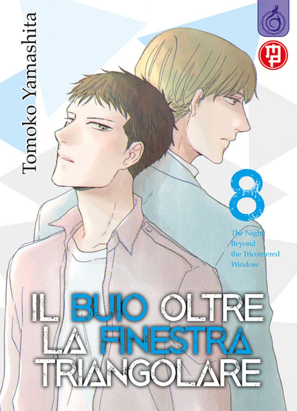 Il Buio Oltre la Finestra Triangolare Vol. 8