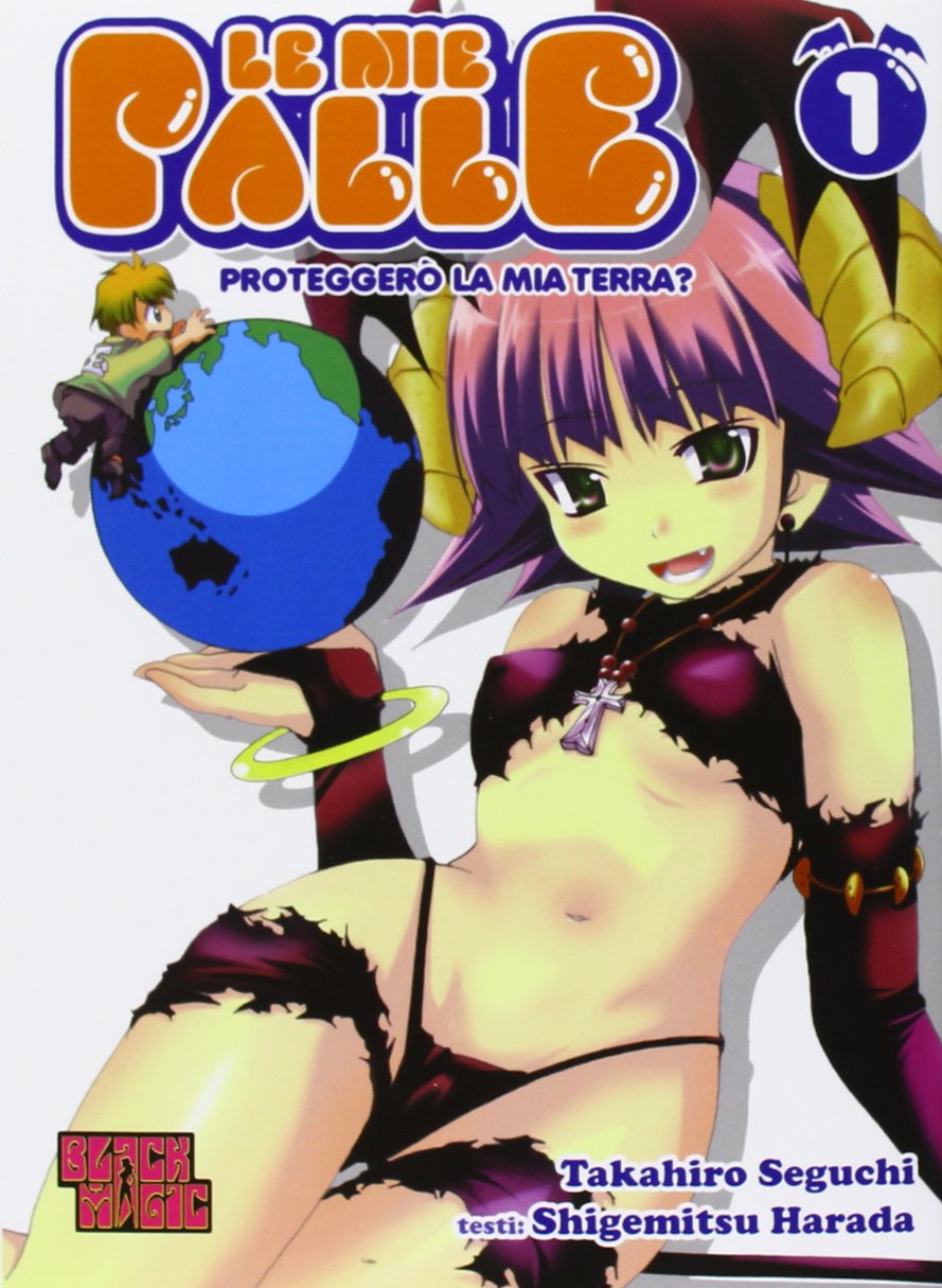 Le Mie Palle - Proteggerò la mia Terra? Vol. 1