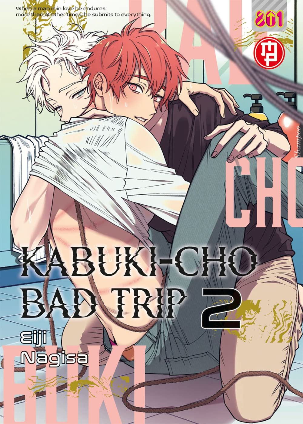 Kabuki-Cho Bad Trip Vol. 2