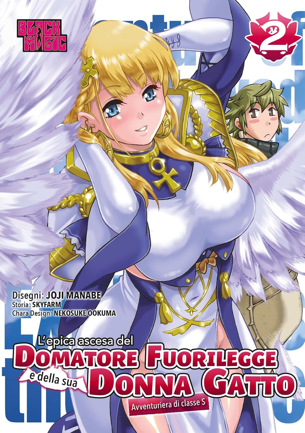 L'epica Ascesa del Domatore Fuorilegge e della sua Donna Gatto Vol. 2