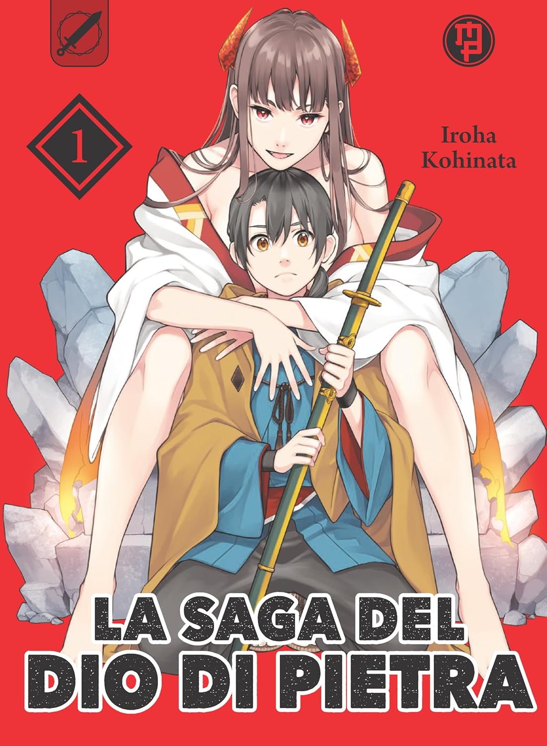 La Saga del Dio di Pietra Vol. 1