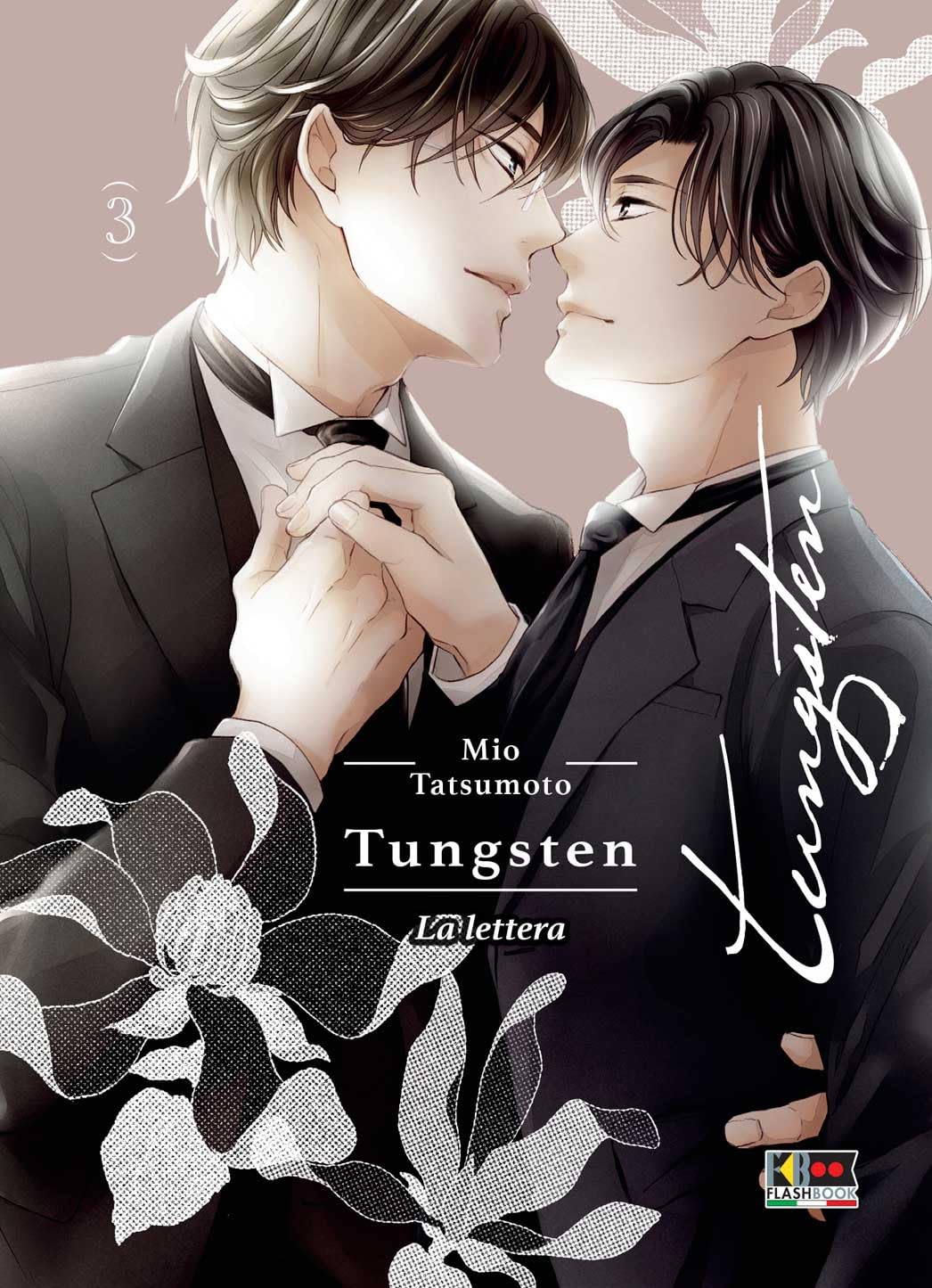 Tungsten - La Lettera Vol. 3