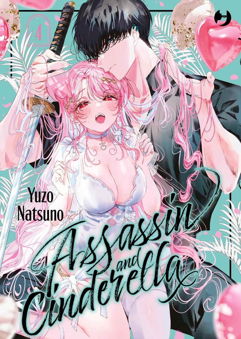 Copertina del quarto volume in italiano del manga 'Assassin & Cinderella' di Yuzo Natsuno, edito da J-POP Manga. L'illustrazione su uno sfondo verde acqua impreziosito da foglie tropicali e palloncini rosa a forma di cuore ritrae in primo piano Omi in camicia nera che imbraccia una katana e abbraccia da dietro la protagonista Neneko, dai lunghi capelli rosa con lingerie candida, affiancati dal titolo Assassin and Cinderella in un corsivo scuro elegante, dal numero 4 in rosa in alto a sinistra e dal logo J-P