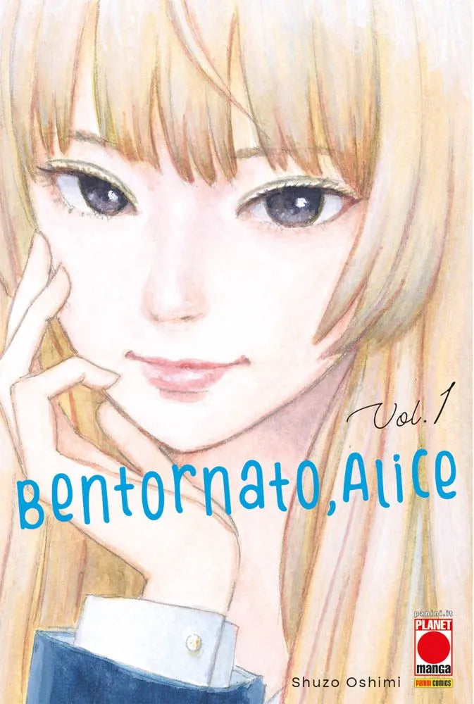 Bentornato Alice Vol. 1