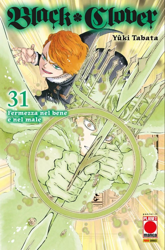 Copertina del manga Black Clover Vol. 31, con il sottotitolo "Fermezza nel bene e nel male", edito da Panini Planet Manga. L'illustrazione, dominata da intense sfumature di verde magico, mostra due personaggi in piena azione. In alto a sinistra, Langris protende la mano destra in avanti con un'espressione agguerrita, sfoggiando i suoi corti capelli castano chiaro. Al centro, inquadrato all'interno di un cerchio magico luminoso che funge da mirino, si trova Yuno, circondato da un'aura di energia verde e conc