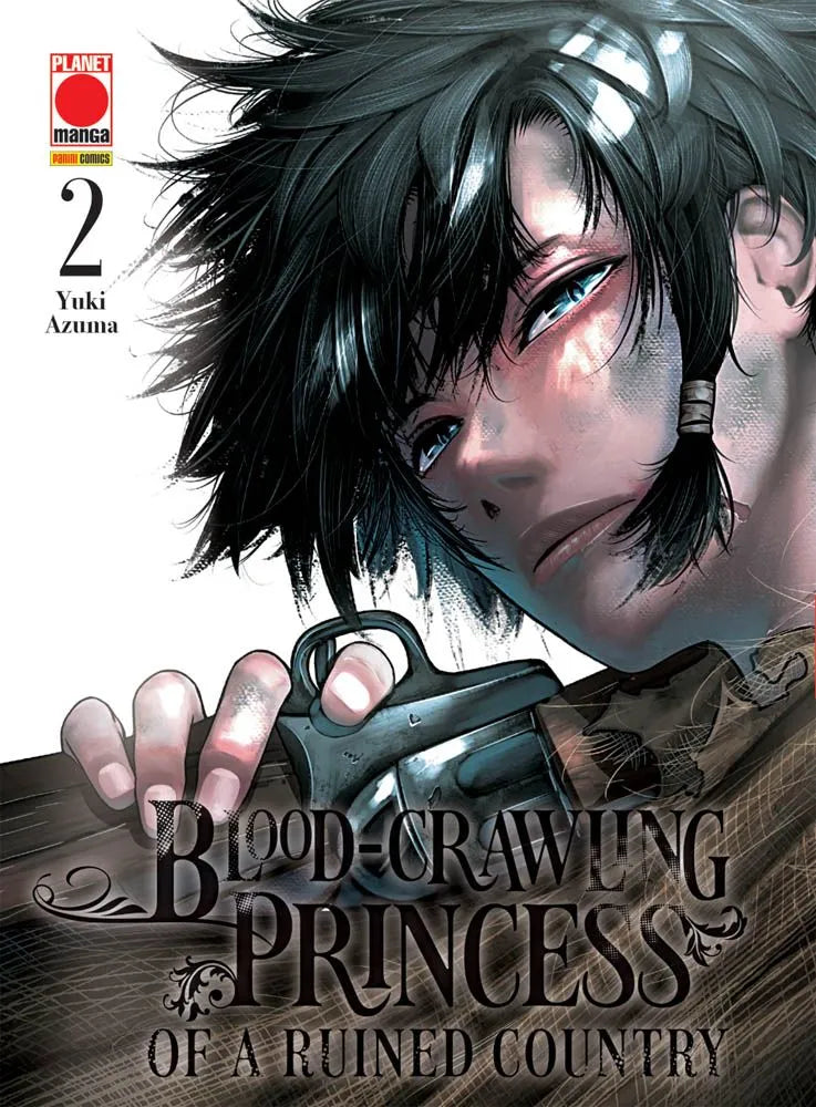 Blood-Crawling Princess Of A Ruined Country Vol. 2 - Panini Planet Manga - Italiano