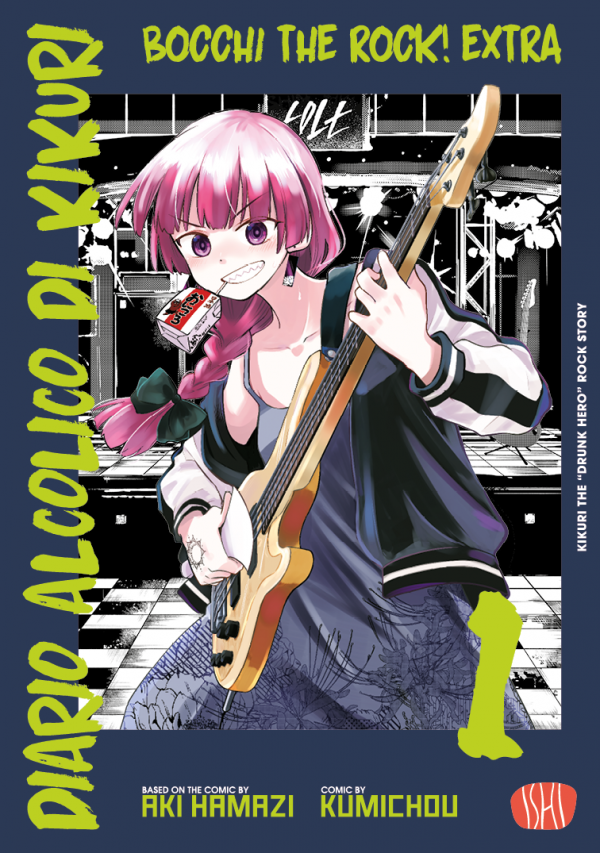 Bocchi The Rock Extra Diario Alcolico Di Kikuri Vol 1