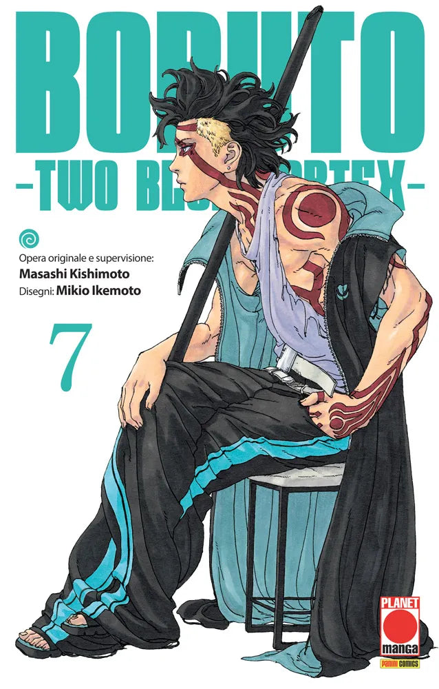 Copertina del settimo volume del manga 'Boruto Two Blue Vortex' di Masashi Kishimoto e Mikio Ikemoto, edito da Planet Manga. L'illustrazione ritrae di profilo un personaggio maschile seduto su uno sgabello, con capelli neri rasati ai lati, vistosi tatuaggi rossi su collo e braccio, abbigliato con smanicato azzurro e pantaloni sportivi neri con strisce turchesi, affiancato dal titolo 'BORUTO -TWO BLUE VORTEX-' e dal numero 7.