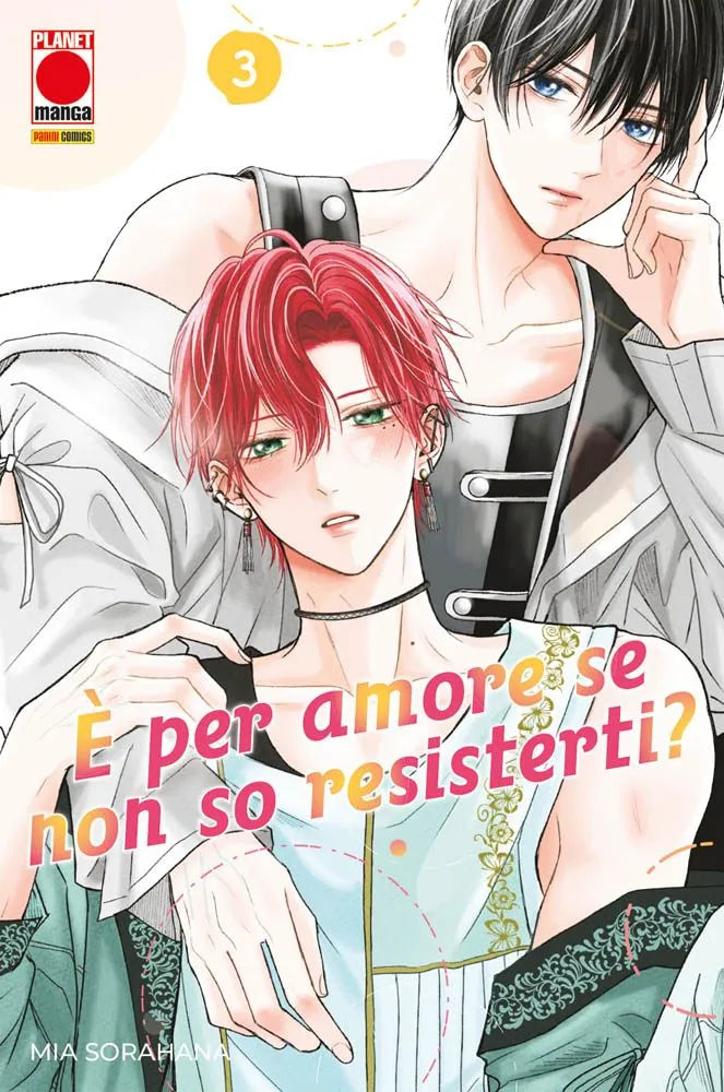 È Per Amore Se Non So Resisterti? Vol. 3 - Panini Planet Manga - Italiano