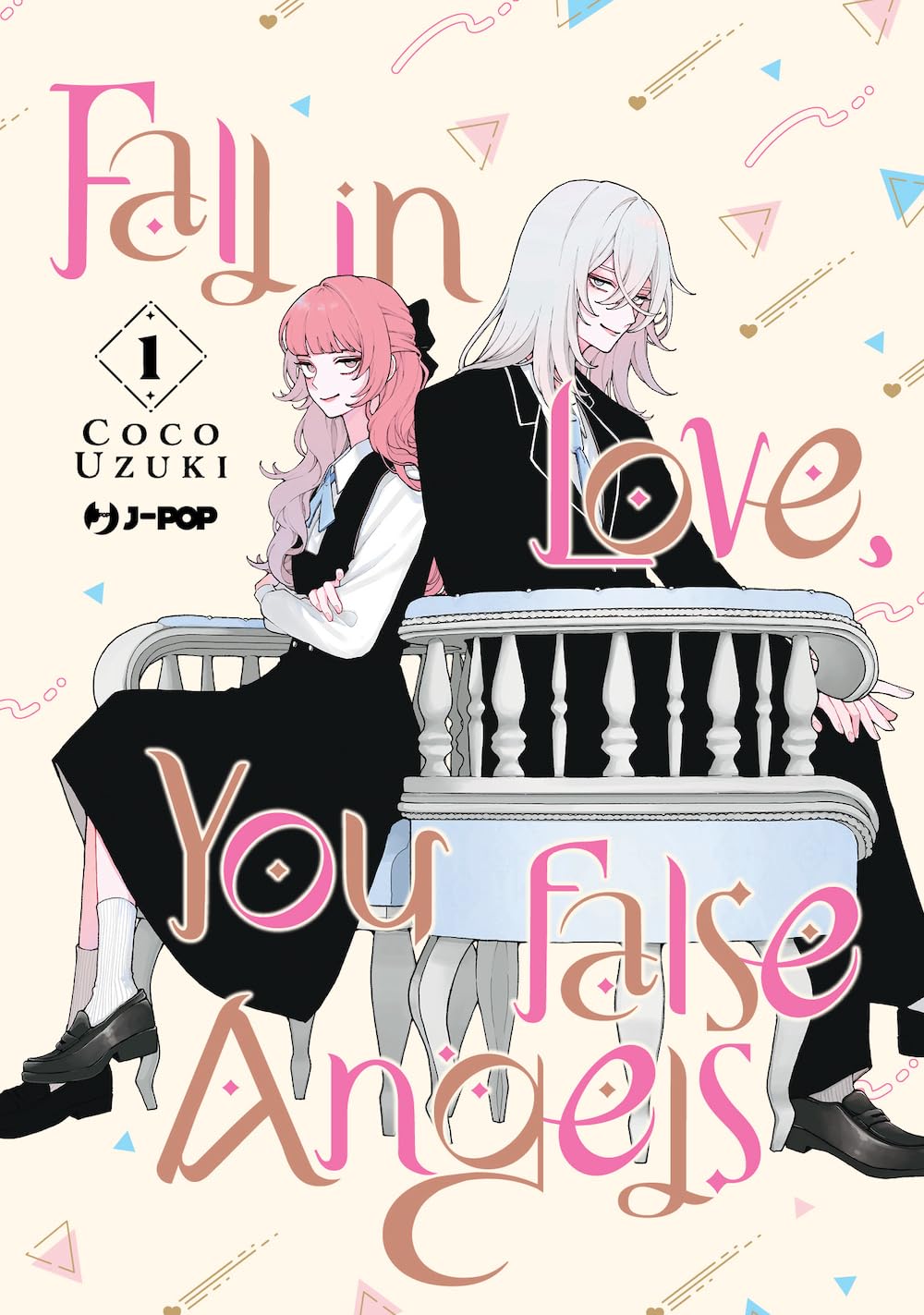 Fall In Love, You False Angels Vol.1