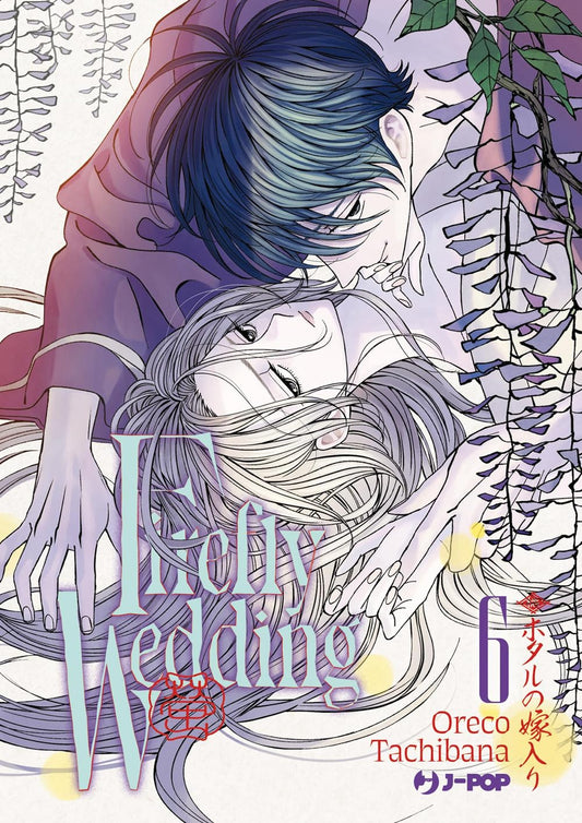 Firefly Wedding Vol. 6 - J-POP Manga - Italiano