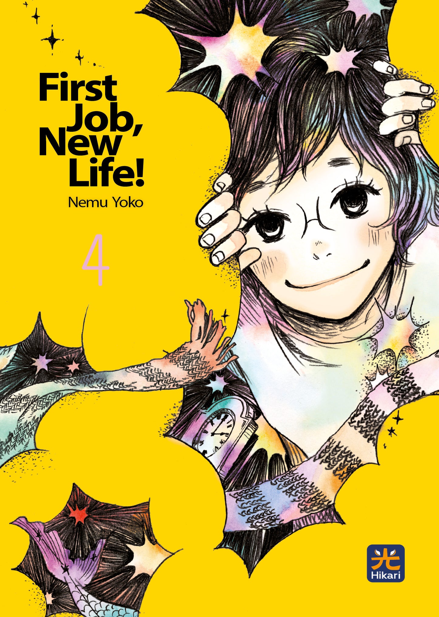 Copertina del manga First Job, New Life! volume 4. L'illustrazione dallo stile delicato e tratteggiato a mano mostra su un vivace sfondo giallo la figura sorridente di una ragazza con gli occhiali (Tamako). L'immagine gioca con le prospettive, mostrando delle mani che sembrano "strappare" lo sfondo giallo per rivelare porzioni di cielo notturno stellato, un orologio e motivi astratti dai toni pastello (lilla, azzurro, rosa). A sinistra spicca il titolo nero "First Job, New Life!" con il nome dell'autrice Ne