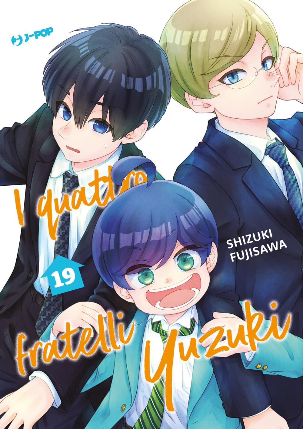 Copertina del manga I Quattro Fratelli Yuzuki Vol. 19, dell'autrice Shizuki Fujisawa edito da J-POP Manga. L'illustrazione, dai colori vivaci e accesi, mostra tre personaggi maschili. A sinistra, una figura dai corti capelli scuri e grandi occhi azzurri guarda in avanti con espressione leggermente esitante, indossando un completo scuro con cravatta grigia a pois. A destra, una figura bionda con occhiali rotondi e occhi azzurri si tocca elegantemente la montatura.