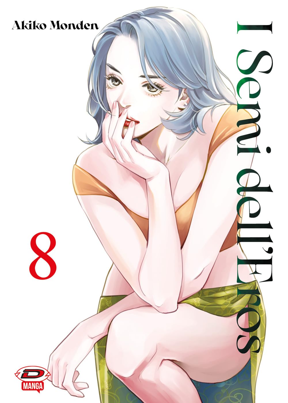 Copertina dell'ottavo volume del manga I Semi dell'Eros, che mostra l'illustrazione a mezzo busto di una donna dai corti capelli mossi azzurro chiaro, vestita con una canotta arancione e un telo verde alla vita, mentre poggia pensosa la mano destra sul mento.