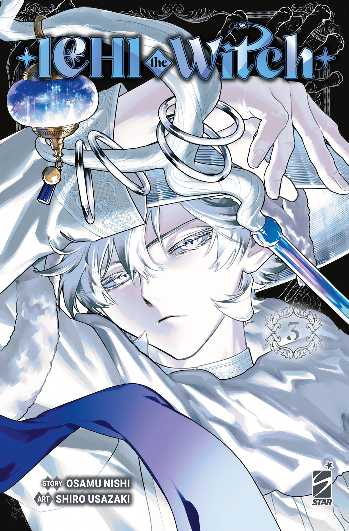 Copertina del terzo volume in italiano del manga 'Ichi The Witch' di Osamu Nishi e Shiro Usazaki, edito da Star Comics. L'illustrazione su sfondo scuro ritrae in primo piano un personaggio dai corti capelli bianchi e abiti candidi con rifiniture in pelliccia e nastro blu, con uno sguardo freddo dagli occhi chiari, affiancato dal titolo ICHI the Witch, dal numero 3 in un medaglione decorativo e dai nomi degli autori Osamu Nishi e Shiro Usazaki in basso a sinistra.