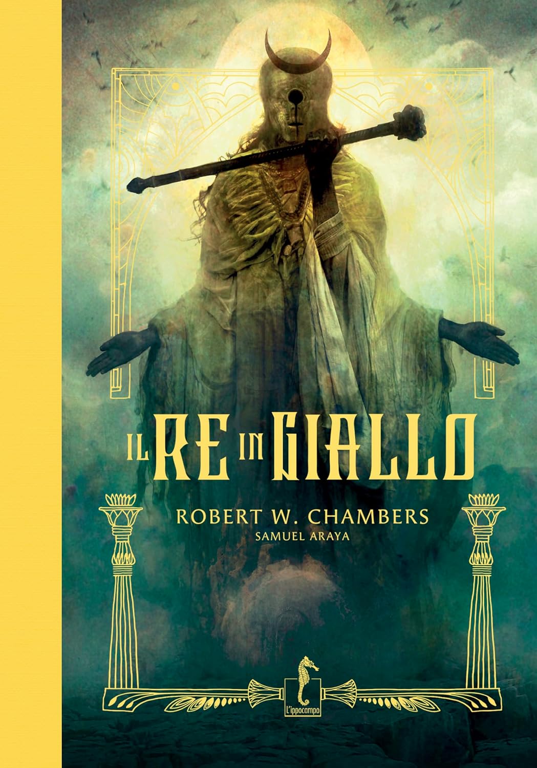 Copertina del libro Il Re in Giallo di Robert W. Chambers edito da L'ippocampo.