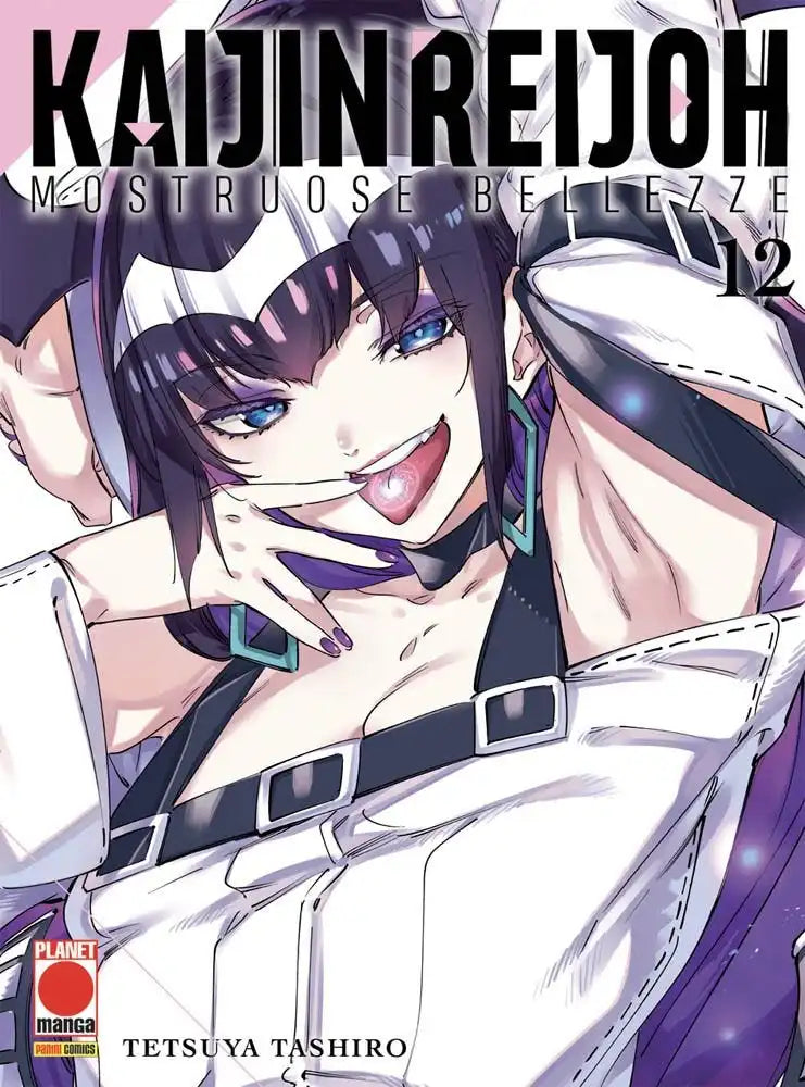 Kaijin Reijoh Mostruose Bellezze Vol. 12 - Panini Planet Manga - Italiano