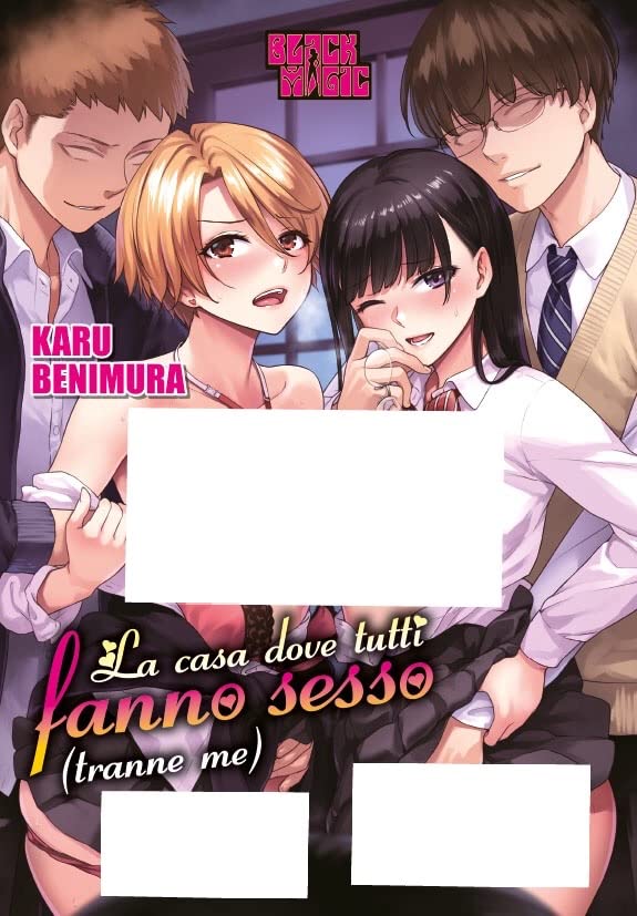 La Casa Dove Tutti Fanno Sesso Tranne Me