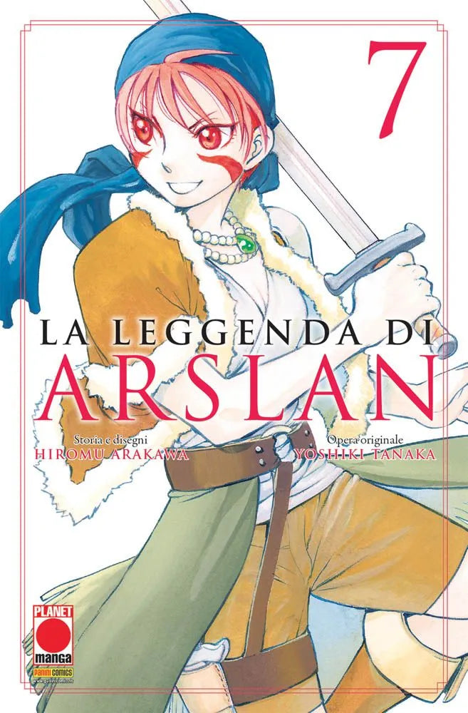 Copertina del manga La Leggenda di Arslan Vol. 7. In primo piano è ritratto un giovane e vivace guerriero con corti capelli rossastri, una bandana blu annodata in testa e due caratteristici segni rossi dipinti sulle guance. Il ragazzo sfoggia un sorriso spavaldo, indossa un gilet bordato di pelliccia chiara su una blusa bianca, una spessa cintura di cuoio marrone e tiene una spada appoggiata sulla spalla. Al centro domina il titolo "LA LEGGENDA DI ARSLAN" con eleganti lettere rosa scuro, accompagnato dal gr