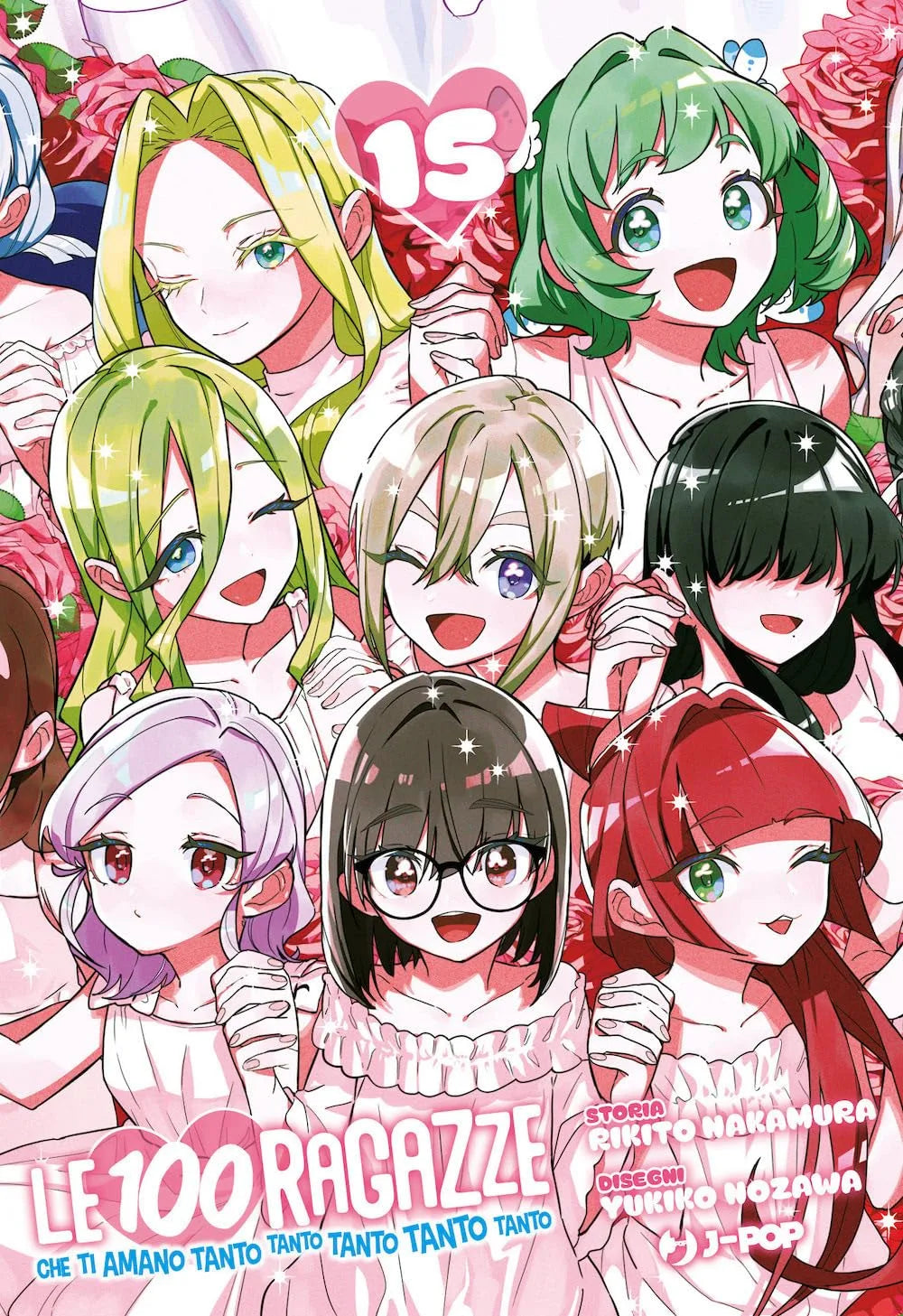 Le 100 Ragazze Che Ti Amano Tanto Tanto Tanto Tanto Tanto Vol. 15 - J-POP Manga - Italiano