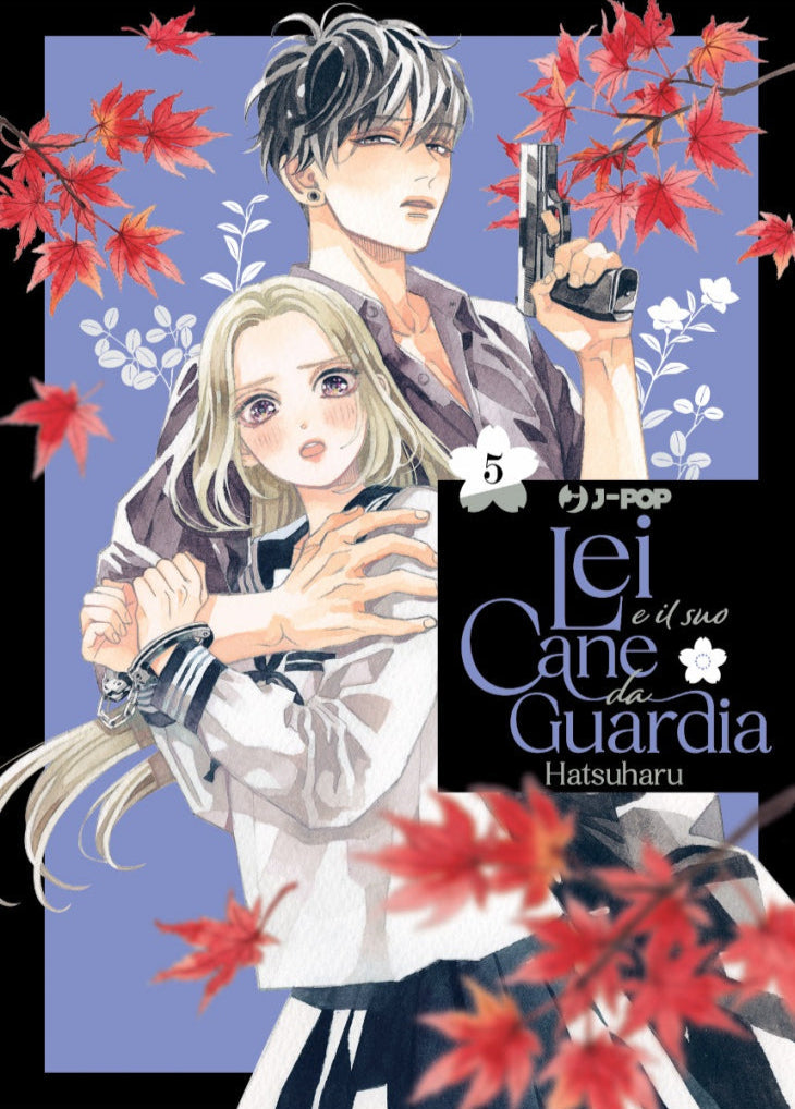 Lei E Il Suo Cane Da Guardia Vol. 5