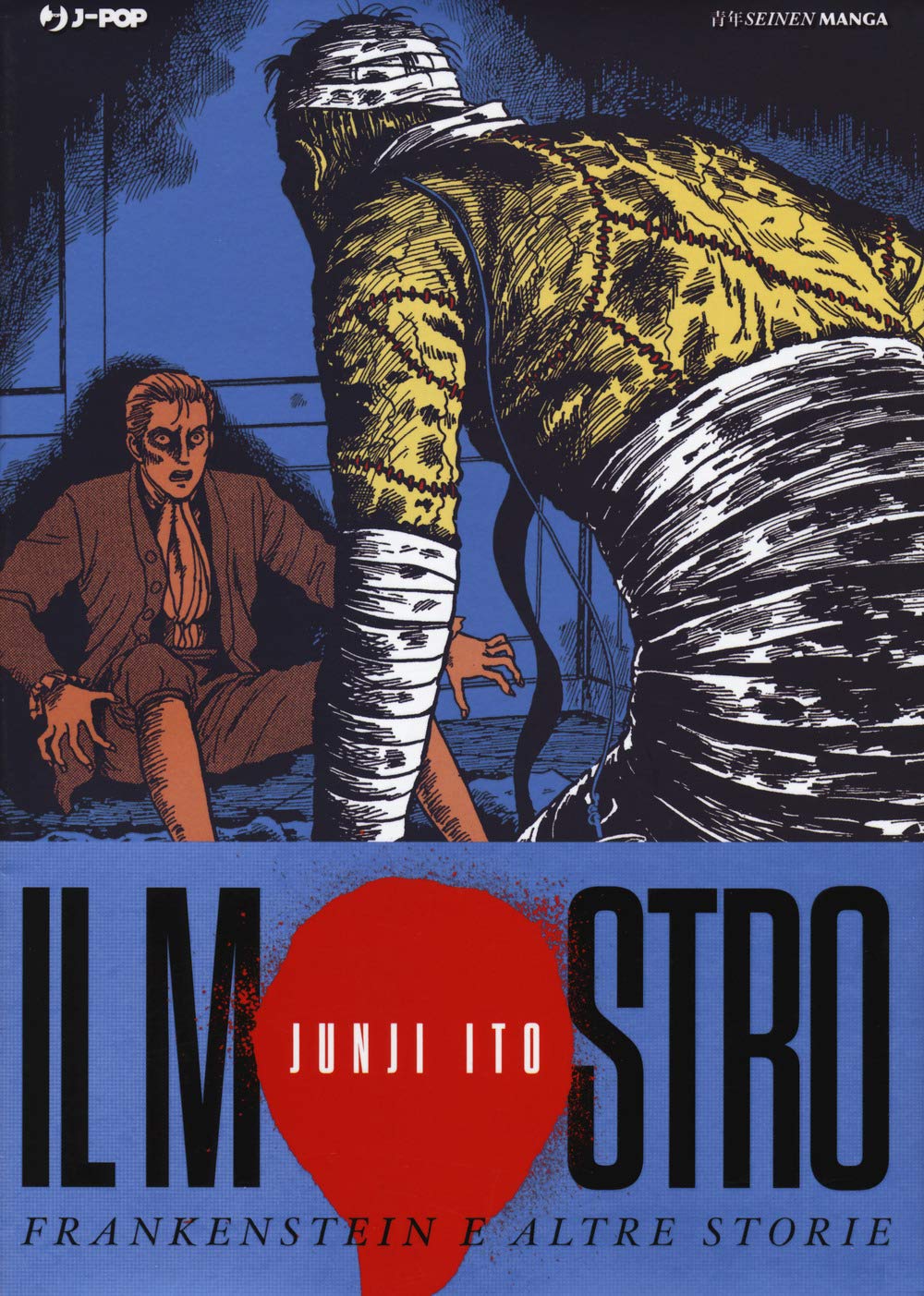 Il Mostro - Frankenstein e Altre Storie