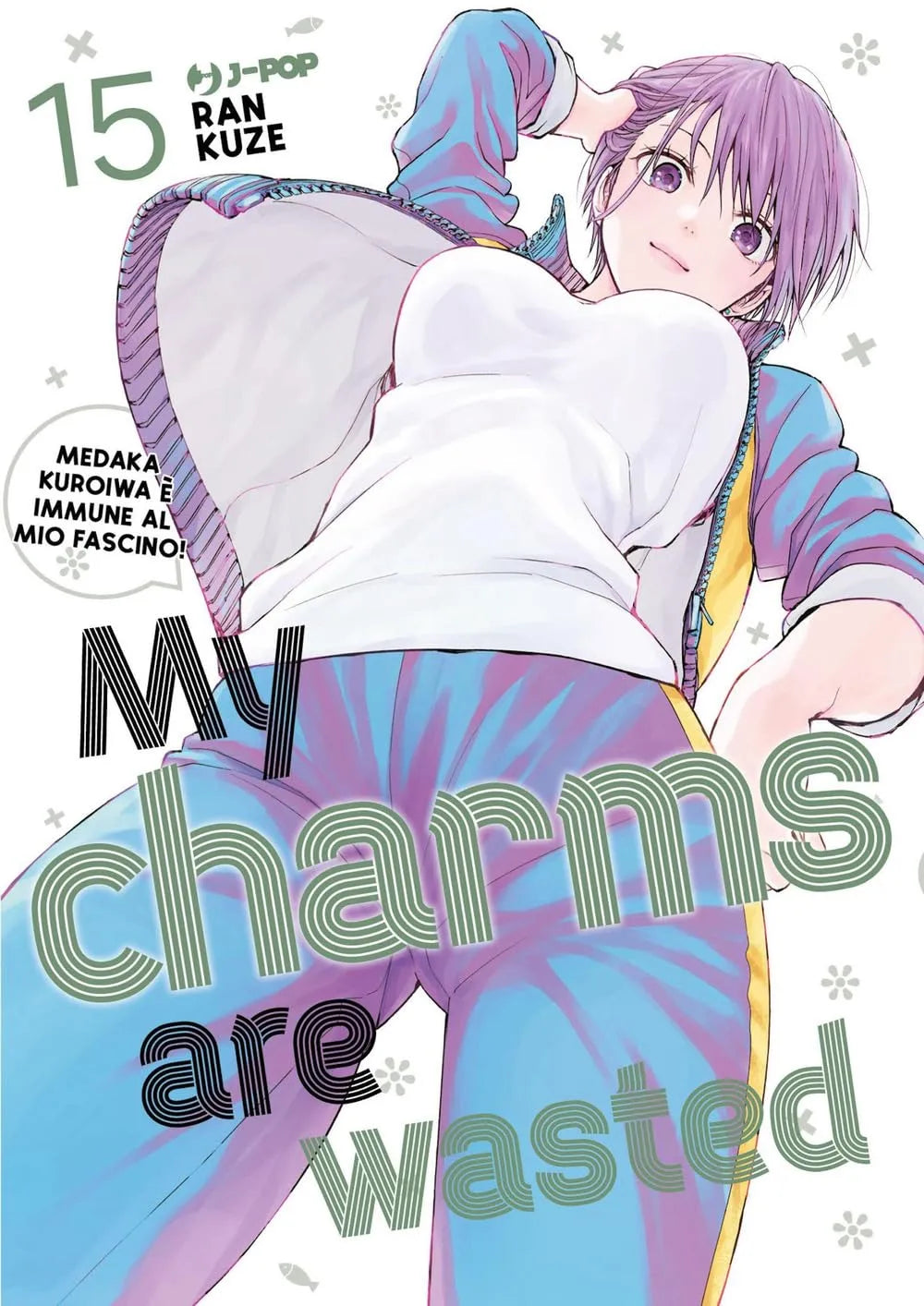 My Charms Are Wasted Vol. 15 - J-POP Manga - Italiano