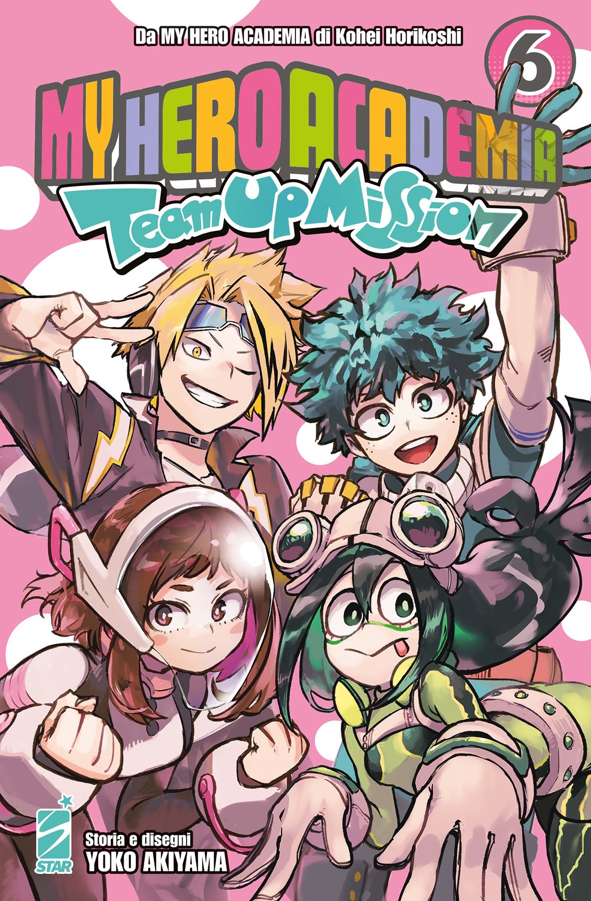 Copertina My Hero Academia Team Up Mission Volume 6
