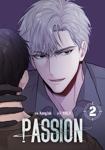 Copertina del secondo volume in italiano del manhwa Boys' Love 'Passion', edito da Jundo. L'illustrazione dalle tonalità fredde e violacee mostra in primo piano il bellissimo e inquietante Ilay Riegrow con capelli corti biondo-argento e uno sguardo tagliente, freddo e magnetico rivolto verso il lettore, mentre con una mano guantata di nero afferra saldamente da dietro il collo del protagonista dai capelli scuri, Jeong Taeui, visibile solo di spalle.