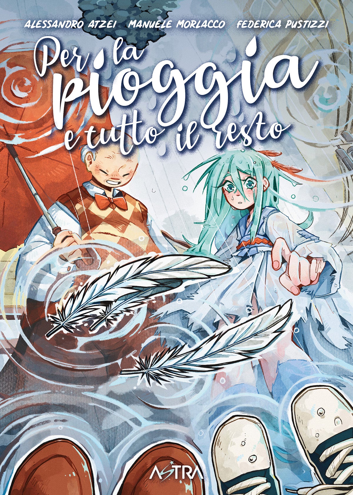 Copertina in italiano della graphic novel 'Per la pioggia e tutto il resto' di Alessandro Atzei, Manuele Morlacco e Federica Pustizzi, edita da Star Comics Astra. L'illustrazione in stile sognante ad acquerello raffigura un anziano sorridente con gilet a scacchi e ombrello arancione accanto a una ragazza dai capelli verde-acqua fradici in abito bianco, sommersi in una pozzanghera con piume di cigno fluttuanti, con il titolo in bianco in alto e il logo Astra in basso.