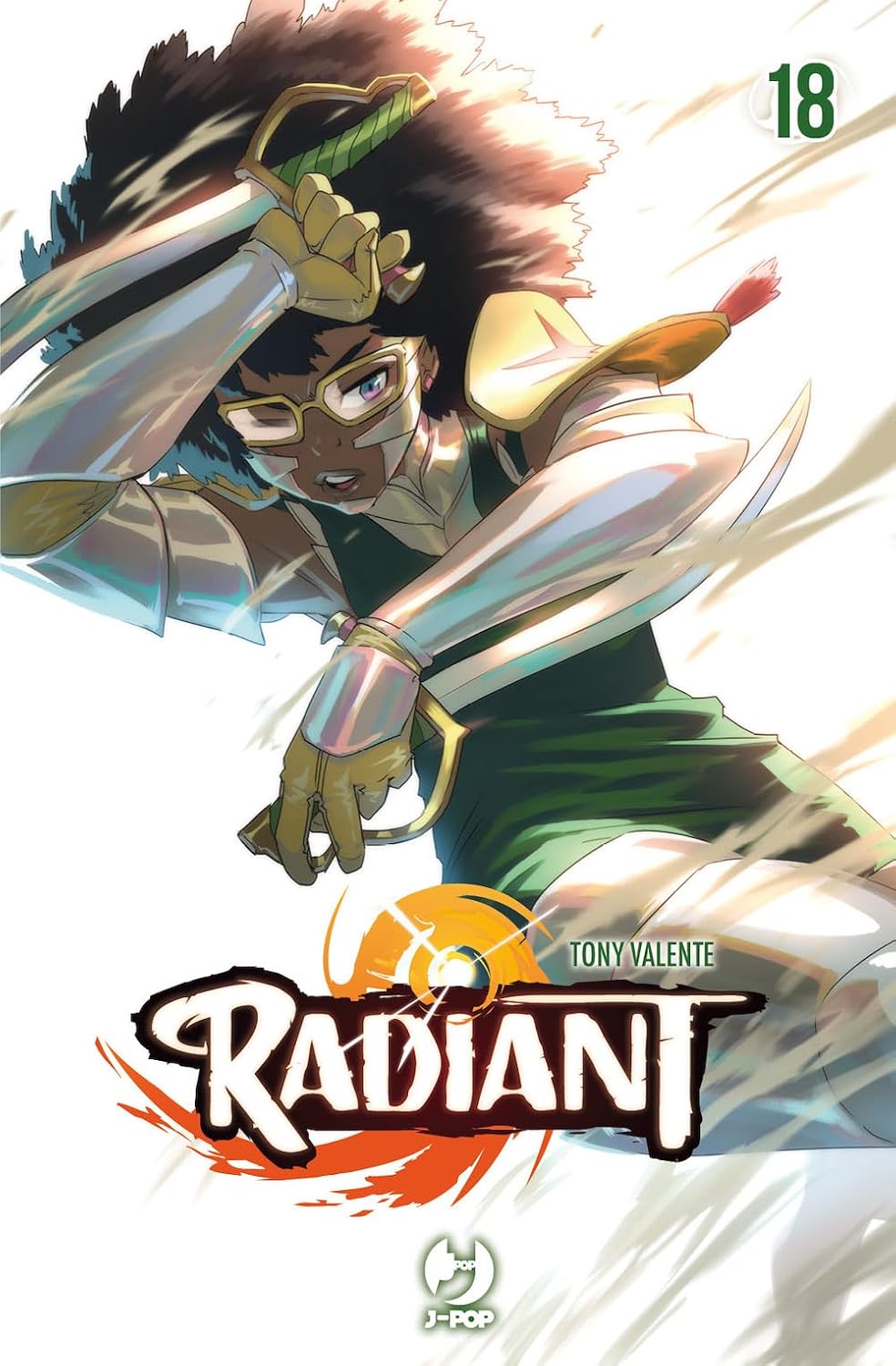 Copertina del diciottesimo volume del manga Radiant, raffigurante una ragazza con occhiali e folti capelli scuri in una posa dinamica d'attacco mentre impugna due spade.