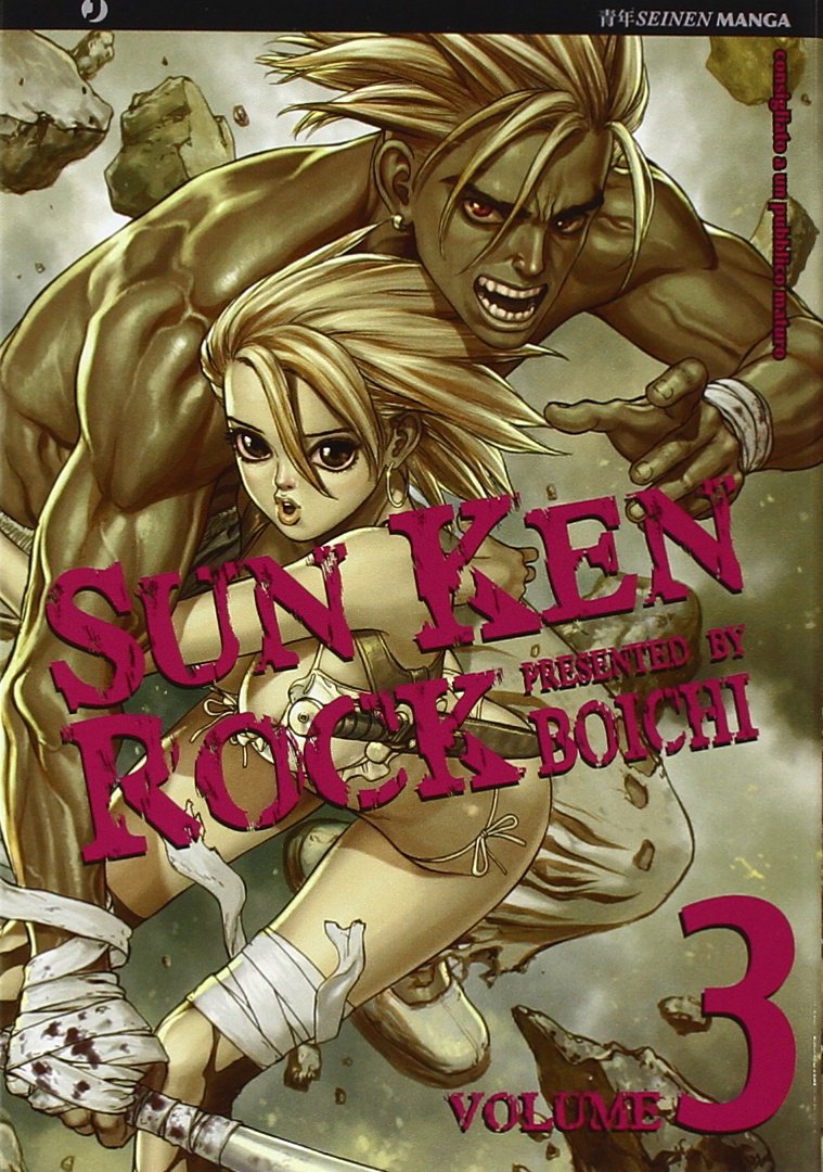 Copertina del manga Sun Ken Rock Vol. 3; in una scena d'azione caotica con rocce che volano, Ken a petto nudo e muscoloso incombe alle spalle di una ragazza bionda in bikini armata di coltello.