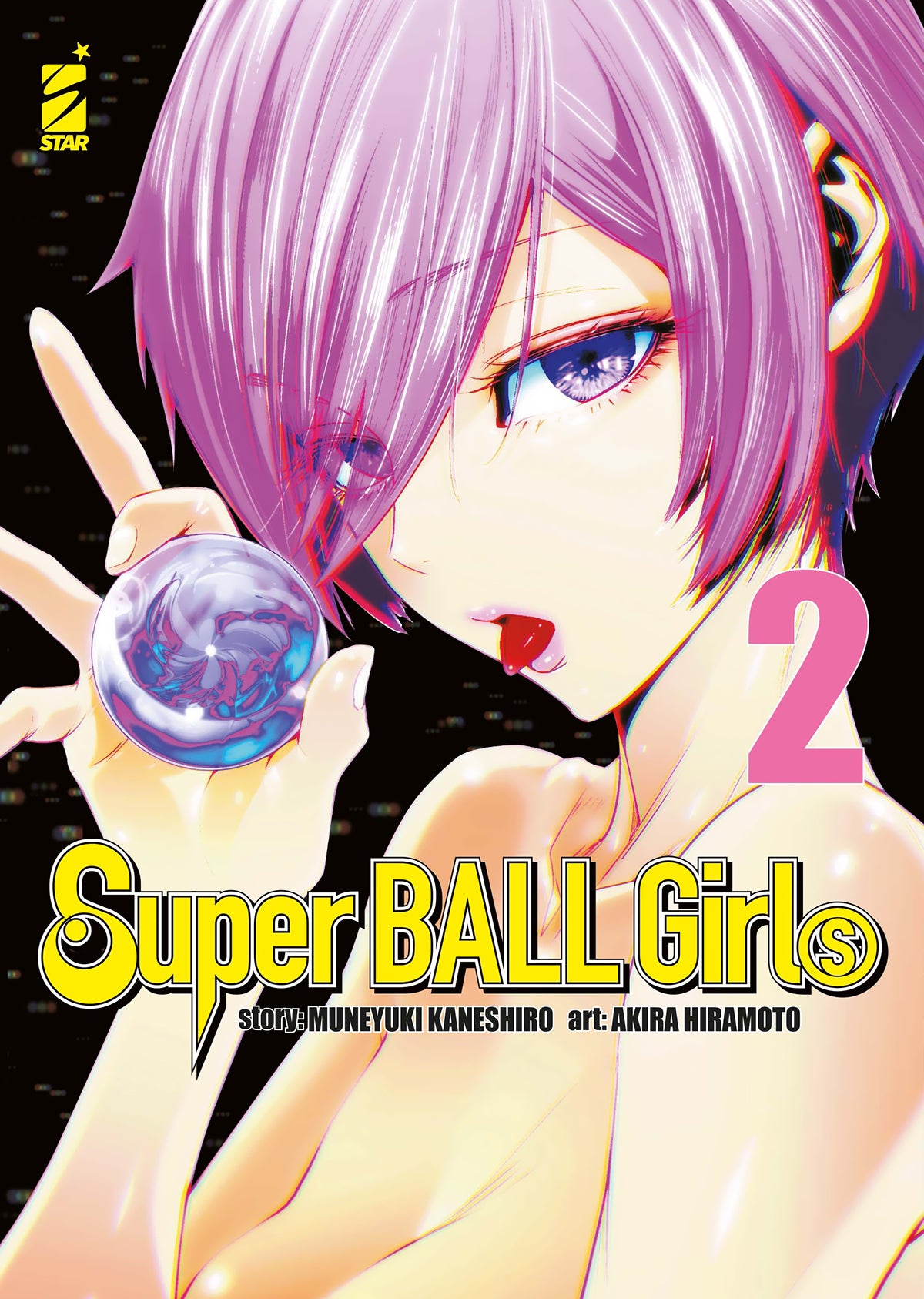 Super Ball Girls Vol. 2 - Star Comics - Italiano