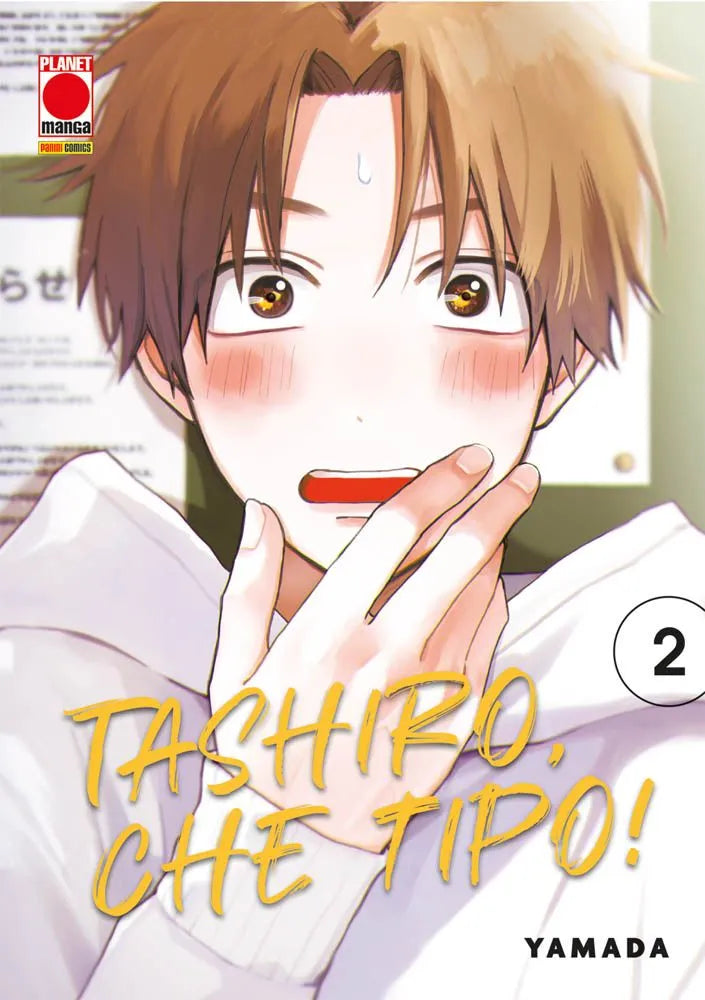 Tashiro, Che Tipo! Vol. 2 - Panini Planet Manga - Italiano