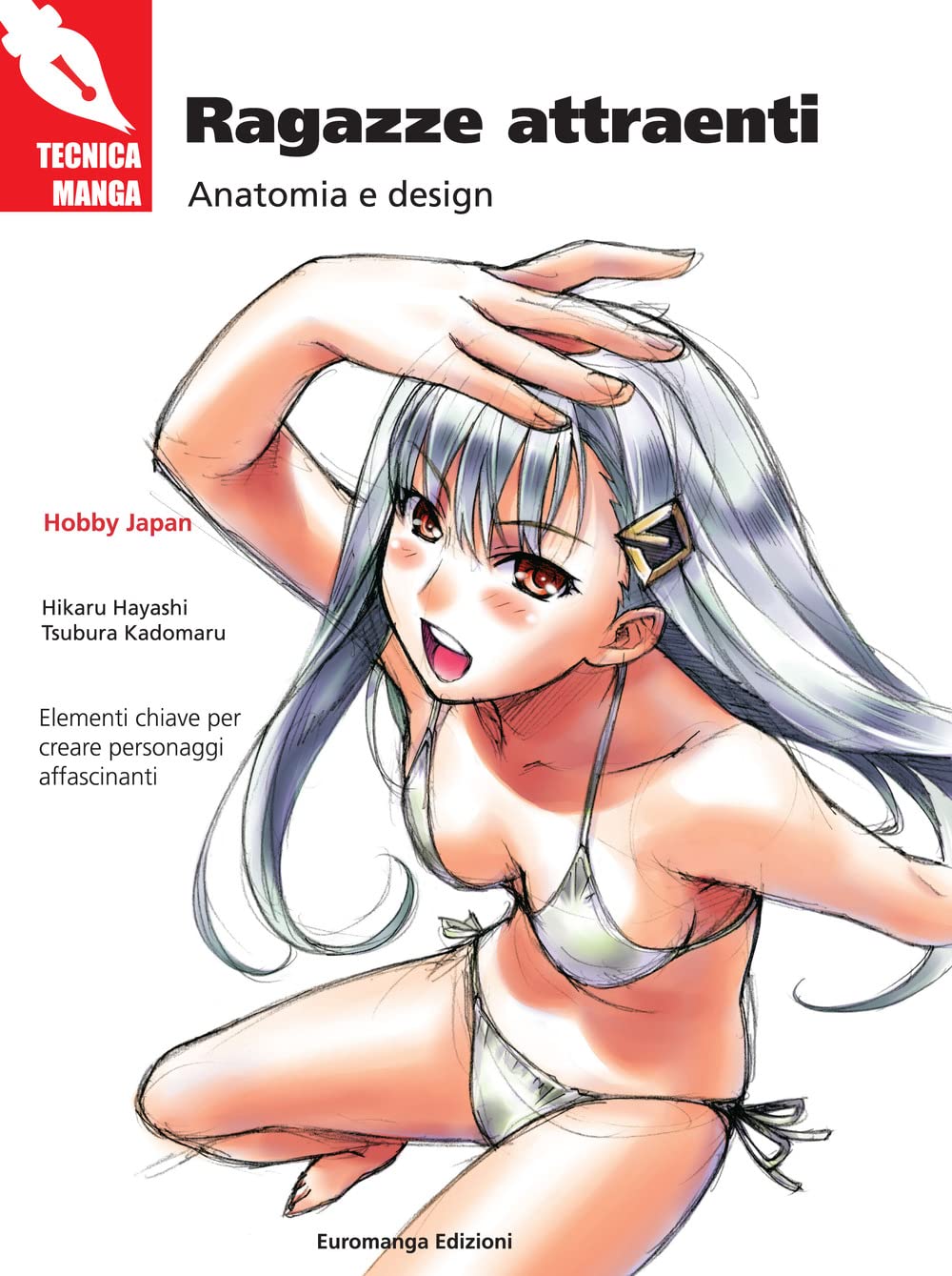 Copertina del libro Tecniche Manga Ragazze Attraenti Anatomia e Dinamica del Maestro Hayashi, con esempi di figure femminili in pose dinamiche.
