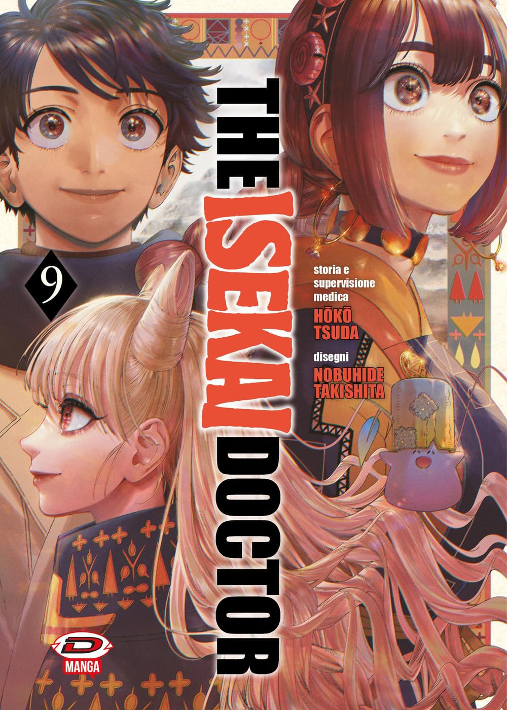 Copertina di The Isekai Doctor 9. Primo piano ravvicinato dei tre personaggi principali del manga con sguardi espressivi.