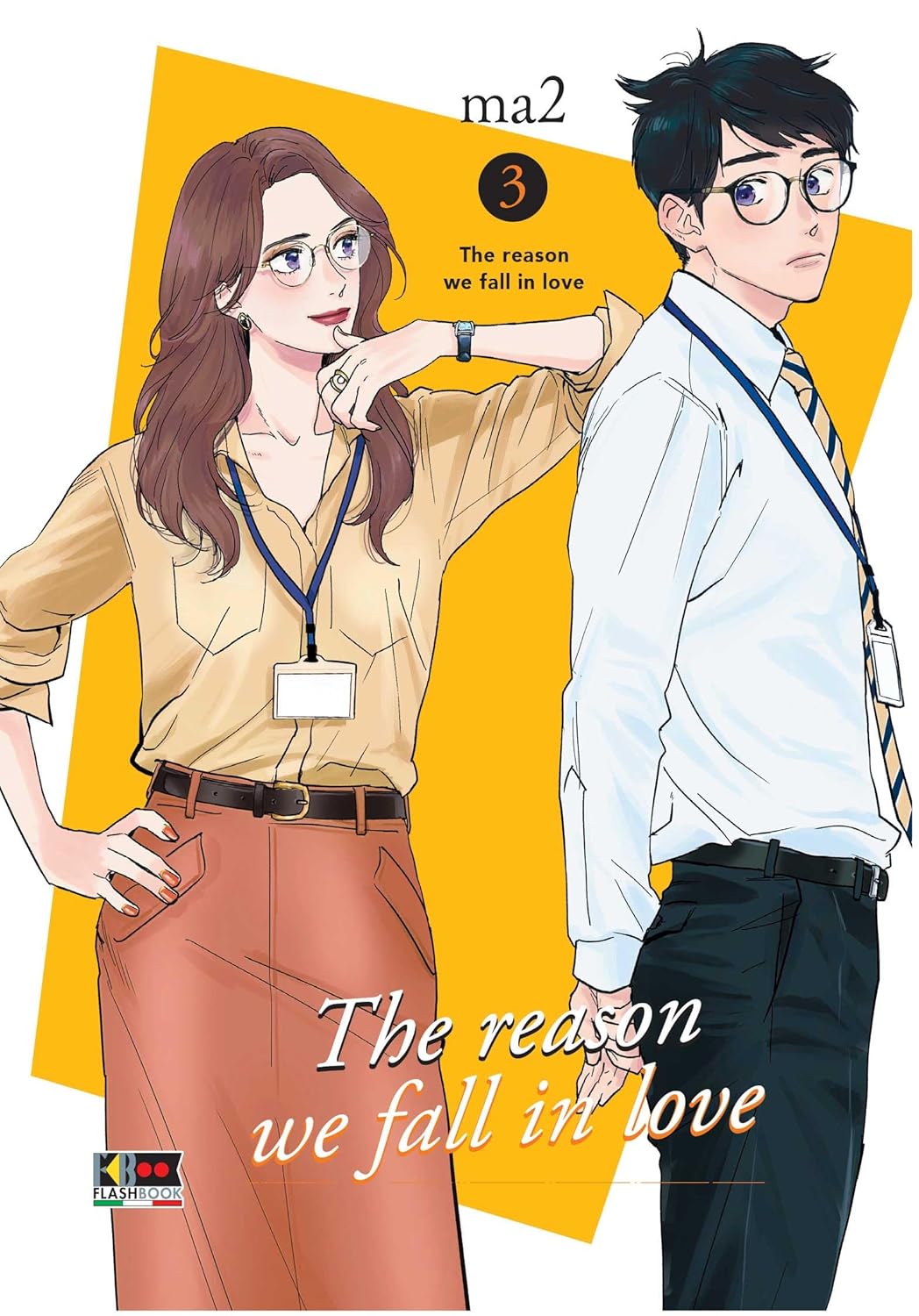 The Reason We Fall In Love Vol. 3 - Flashbook Edizioni - Italiano