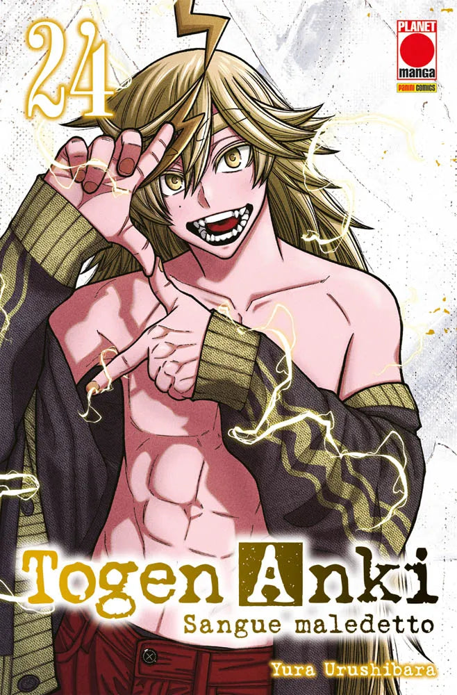 Copertina del ventiquattresimo volume in italiano del manga 'Togen Anki: Sangue Maledetto' di Yura Urushibara, edito da Panini Planet Manga. L'illustrazione mostra un ragazzo Oni dai lunghi capelli biondi con ciuffo a forma di saetta e denti affilati, sorridente a petto nudo sotto un cardigan aperto e circondato da scariche di energia elettrica dorata
