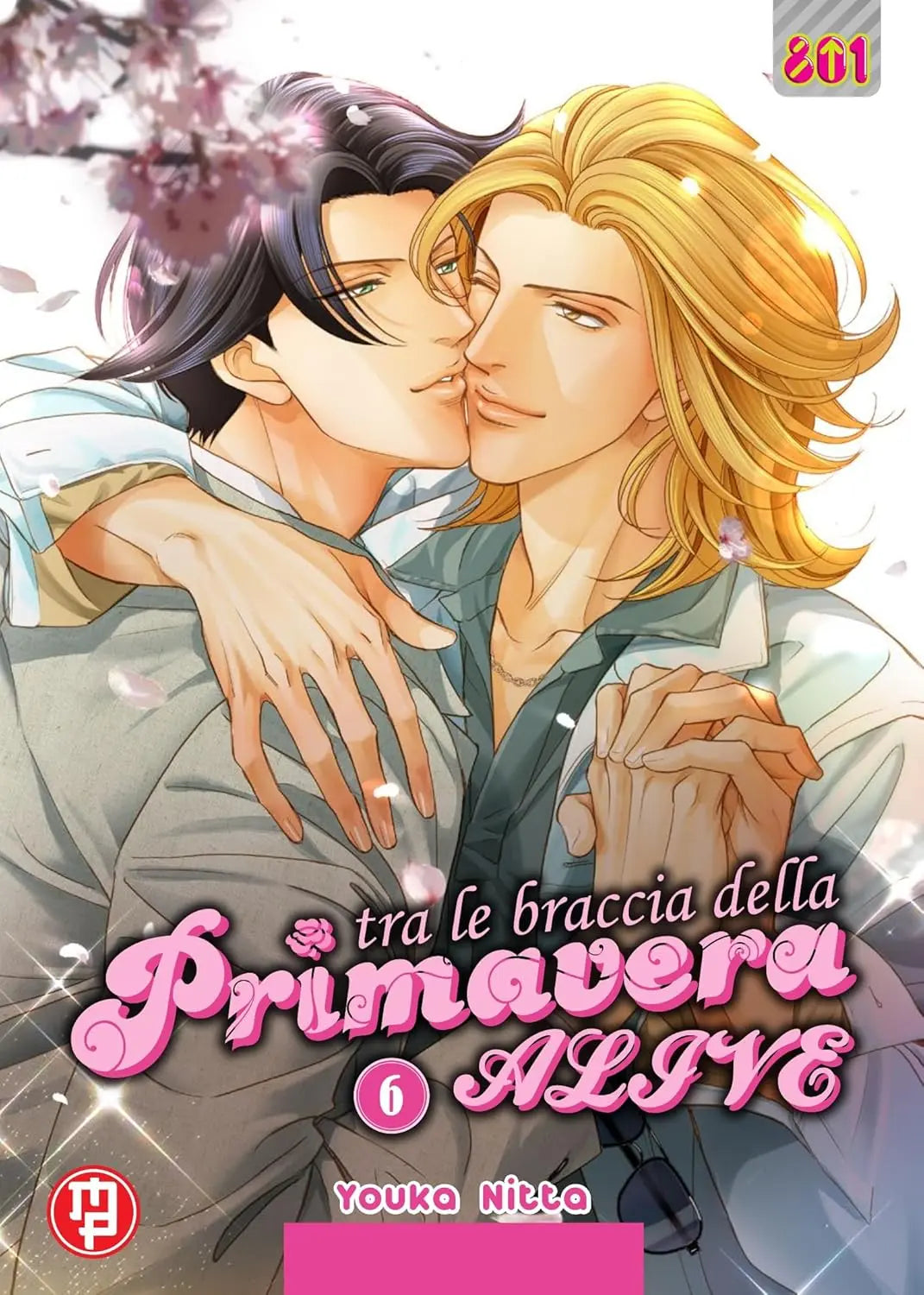 Tra Le Braccia Della Primavera Alive Vol. 6 - Magic Press - Italiano