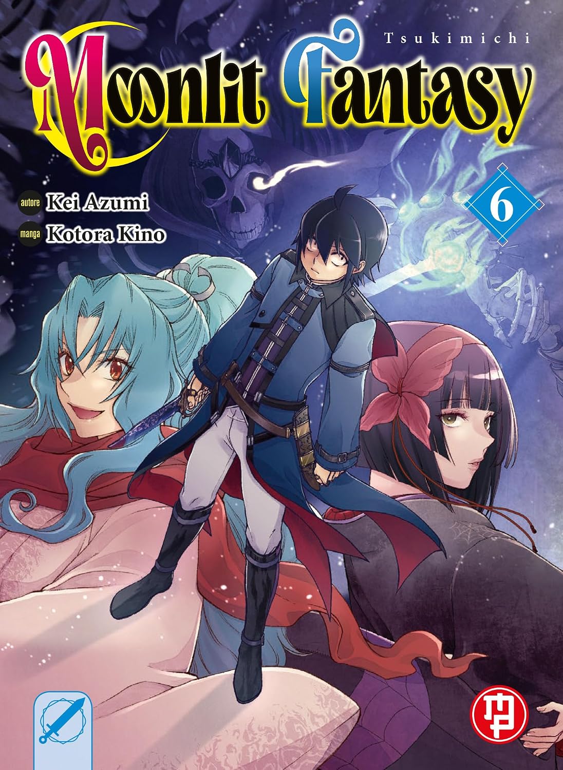 Copertina del sesto volume del manga 'Tsukimichi Moonlit Fantasy' di Kei Azumi e Kotora Kino, edito da Magic Press. L'illustrazione ritrae Makoto Misumi al centro con una spada al fianco, affiancato da Tomoe dai capelli azzurri e Mio con un fiore rosso tra i capelli scuri, su uno sfondo scuro dominato da una figura scheletrica minacciosa e dal numero 6 racchiuso in un rombo azzurro.