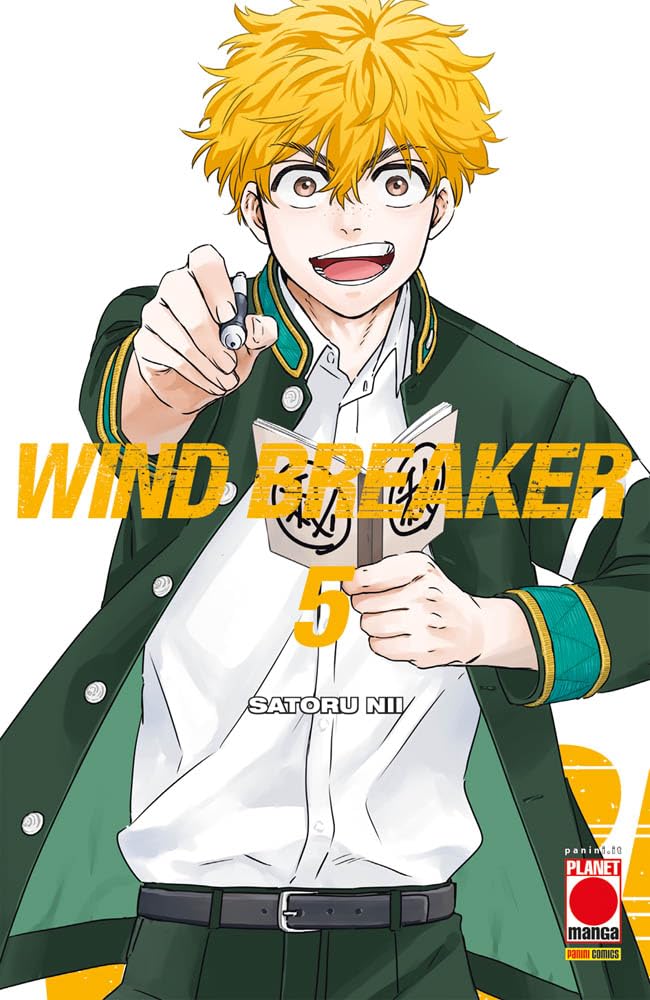 Copertina del manga Wind Breaker Vol. 5 di Satoru Nii, edito da Panini Planet Manga. L'illustrazione, su uno sfondo chiaro con dettagli gialli, presenta in primo piano un giovane studente dai folti e spettinati capelli biondi, con grandi occhi castani, lentiggini e un sorriso allegro ed entusiasta. Il ragazzo indossa la divisa scolastica verde e bianca del liceo Furin e, con un atteggiamento spavaldo, punta una penna verso lo spettatore.