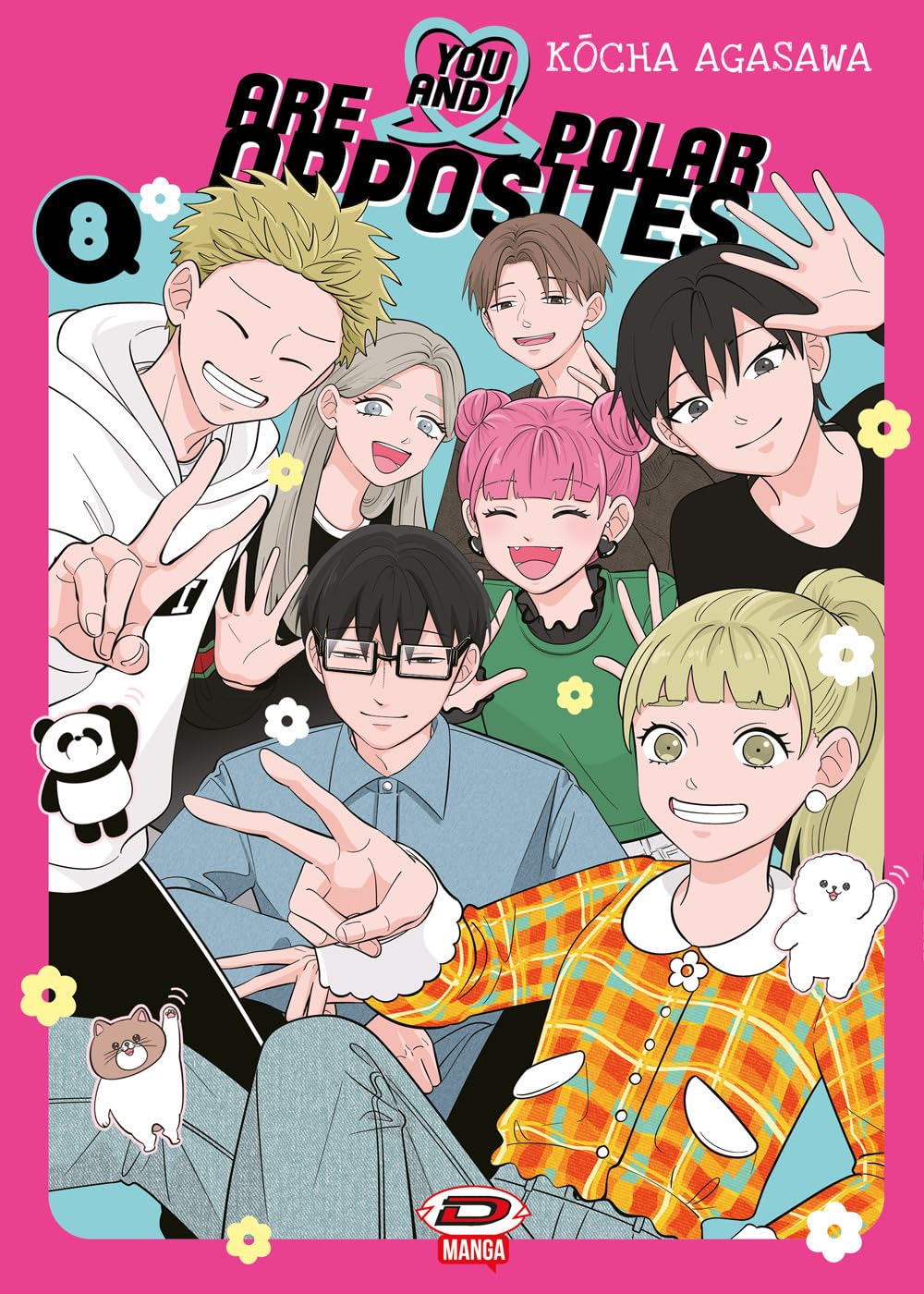 You And I Are Polar Opposites Vol. 8 - Dynit Manga - Italiano
