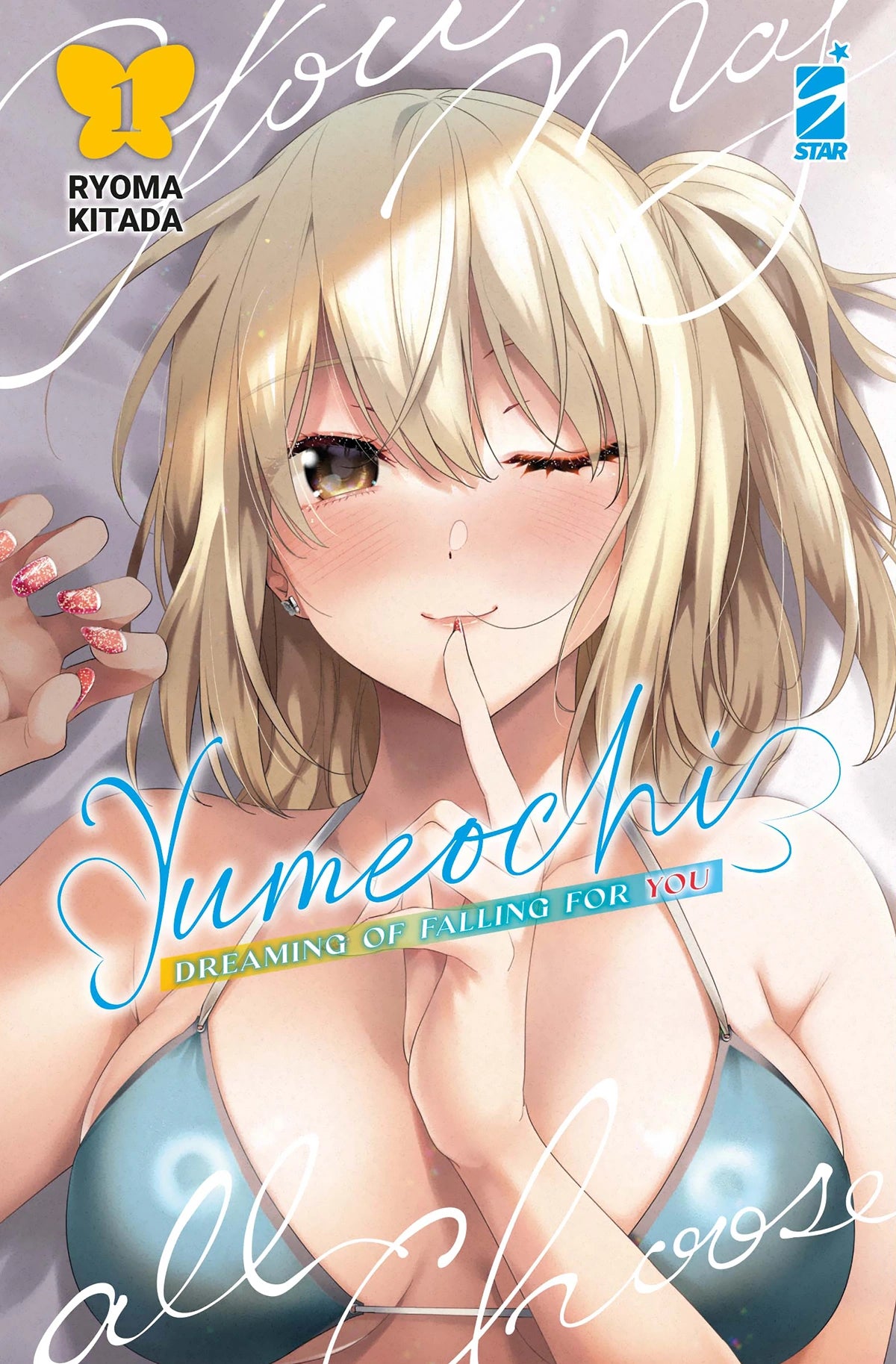 Yumeochi - Dreaming of Falling For You Vol. 1 Variant - Star Comics - Italiano