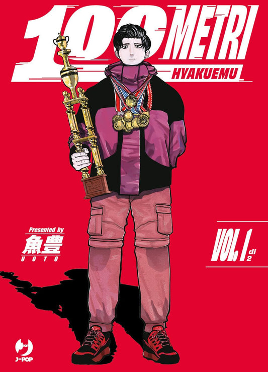 Copertina del manga 100 Metri Hyakuemu vol. 1 di Uoto. Un ragazzo in tuta sportiva regge un trofeo dorato e sfoggia numerose medaglie al collo su uno sfondo rosso acceso.