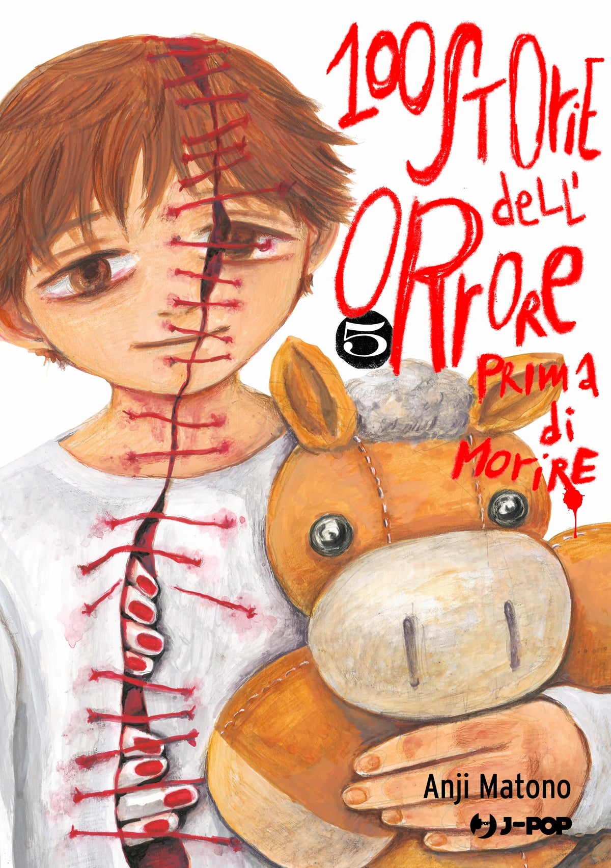 Volume 100 Storie Dell'Orrore Prima di Morire numero 5 edito in italiano da J POP Manga.