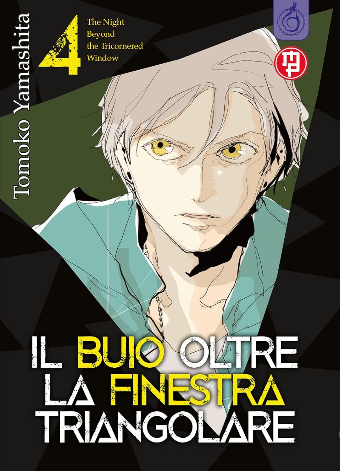 Il Buio Oltre la Finestra Triangolare Vol. 4