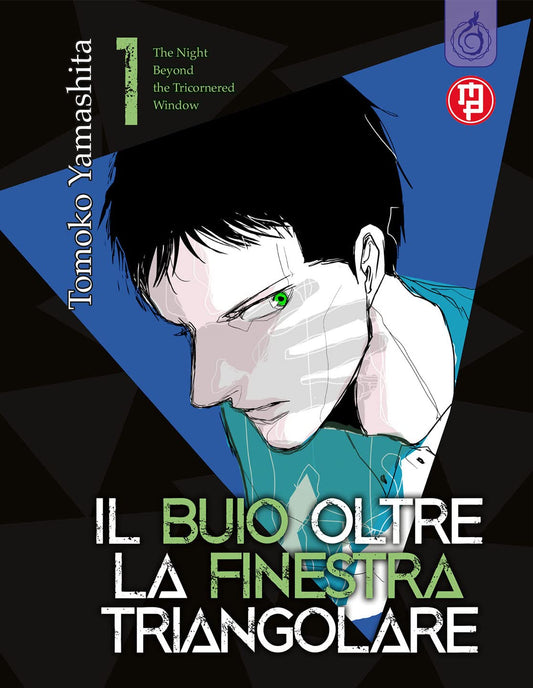 Il Buio Oltre la Finestra Triangolare Vol. 1