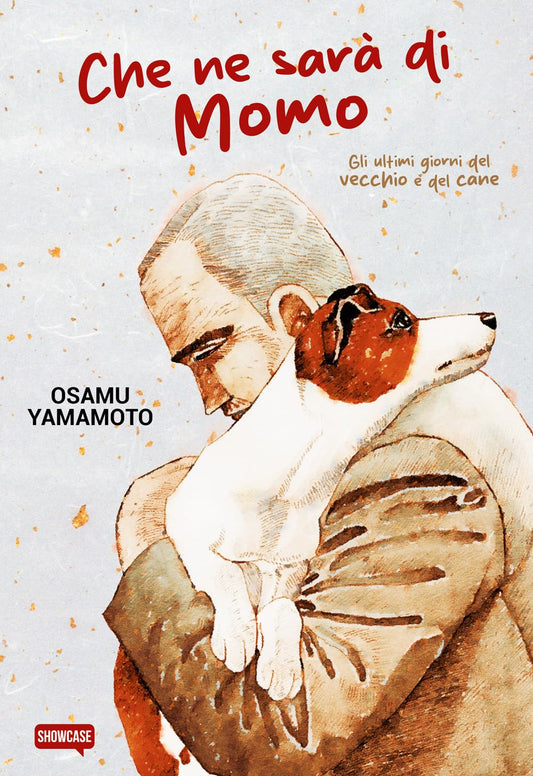 Che ne Sarà di Momo. Gli Ultimi Giorni del Vecchio e del Cane
