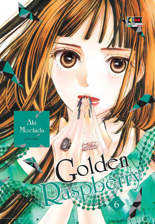 Copertina del manga Golden Raspberry Volume 6 di Aki Mochida edito da Flashbook