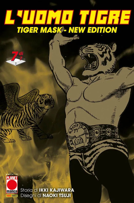 L'Uomo Tigre – Tiger Mask New Edition Vol. 7